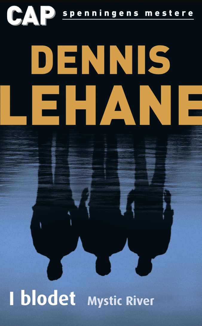 Omslag I blodet av Dennis Lehane (Heftet)