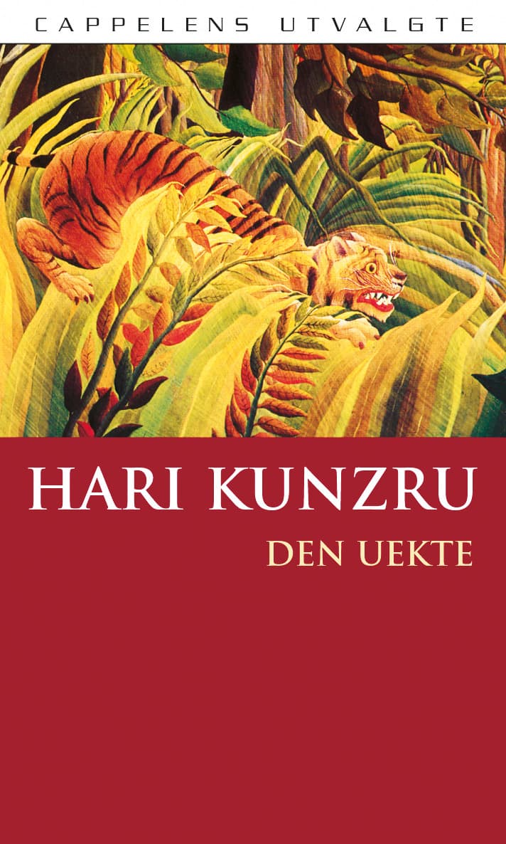 Omslag Den uekte av Hari Kunzru (Heftet)
