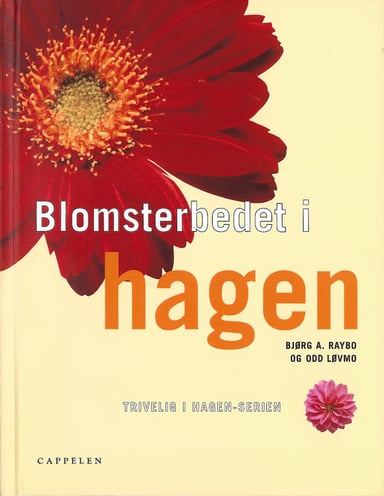 Omslag av "Blomsterbedet i hagen/Trivelig i hagen-serien"