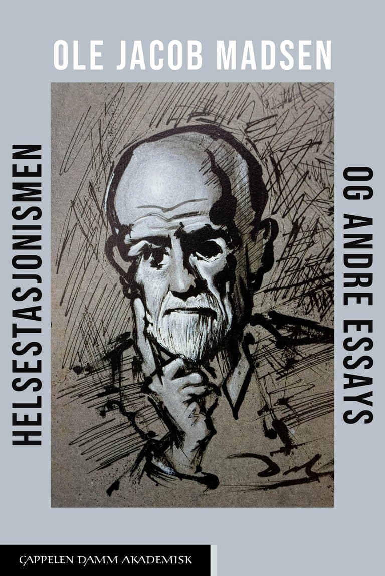 Omslag Helsestasjonismen og andre essays av Ole Jacob Madsen (Heftet)