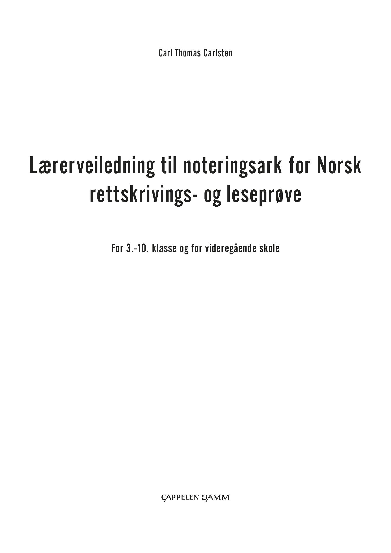 Omslag Noteringsark for 3.-10. trinn og videregående skole av Carl Thomas Carlsten (Heftet)