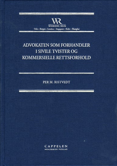 Omslag av "Advokaten som forhandler i sivile tvister og kommersielle rettsforhold"