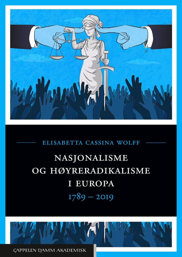 Omslag Nasjonalisme og høyreradikalisme i Europa av Elisabetta Cassina Wolff (Heftet)
