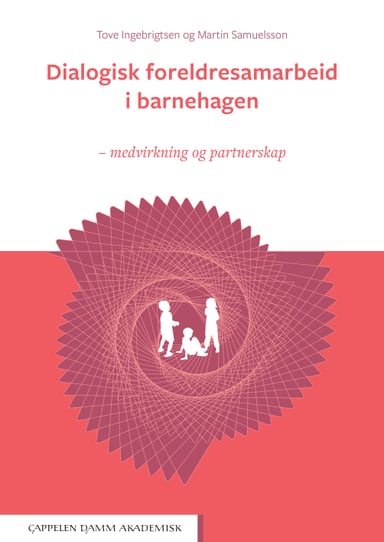 Omslag av "Dialogisk foreldresamarbeid i barnehagen"