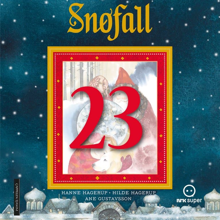 Omslag Snøfall 23. desember av Hanne Hagerup og Hilde Hagerup (Lydbok)