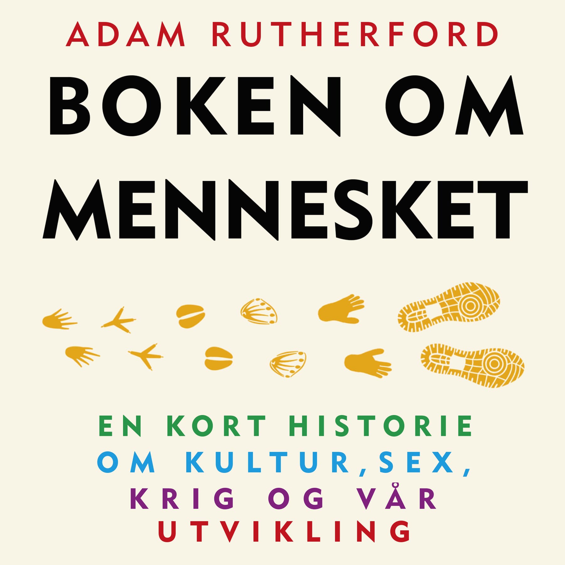Omslag Boken om mennesket av Adam Rutherford (Lydbok)