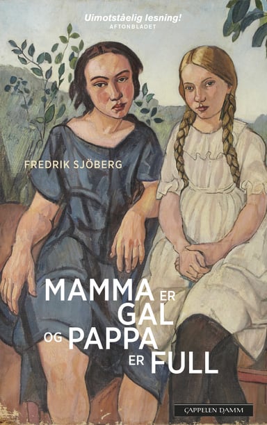 Omslag av "Mamma er gal og pappa er full"