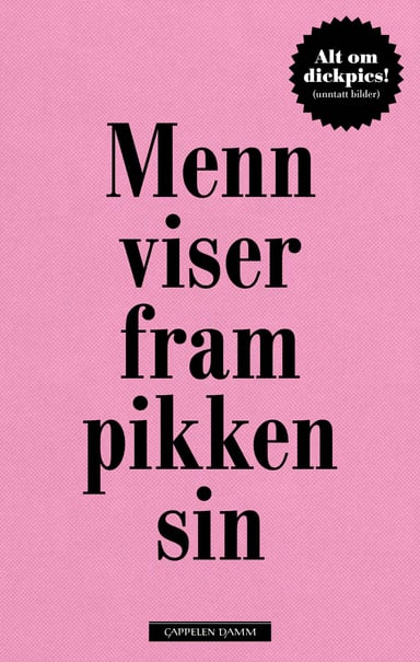 Omslag av "Menn viser fram pikken sin"