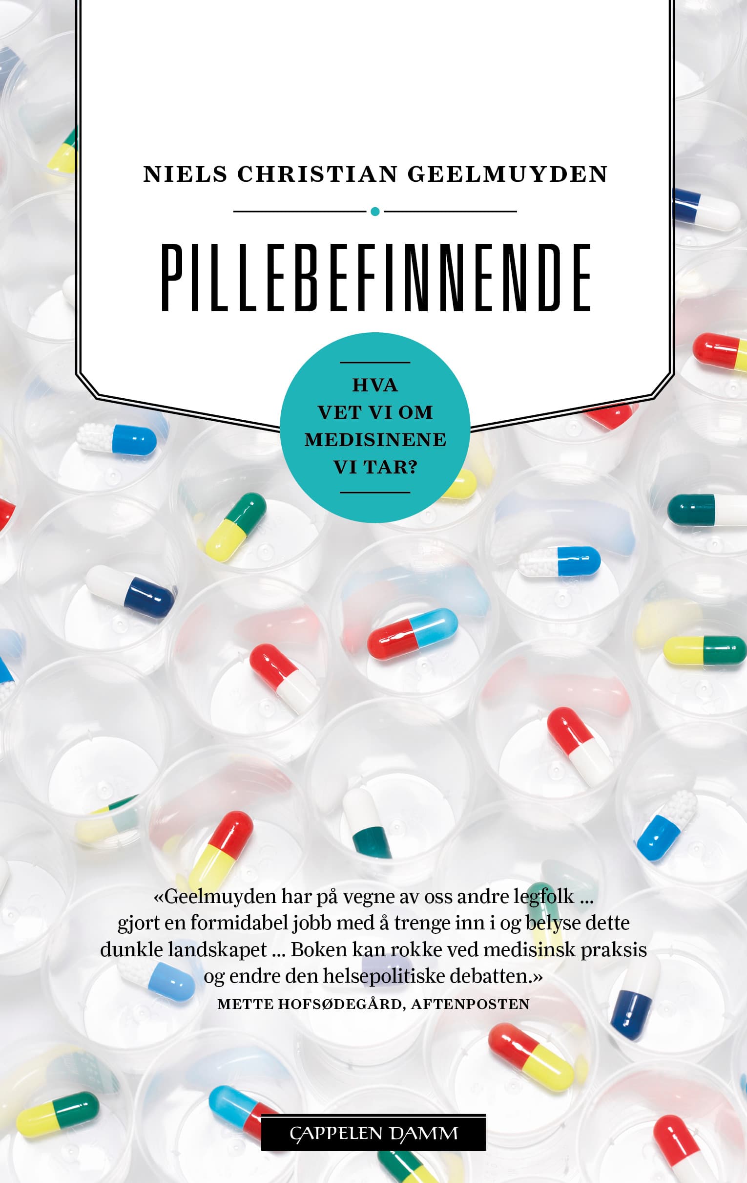 Omslag Pillebefinnende av Niels Christian Geelmuyden (Innbundet)