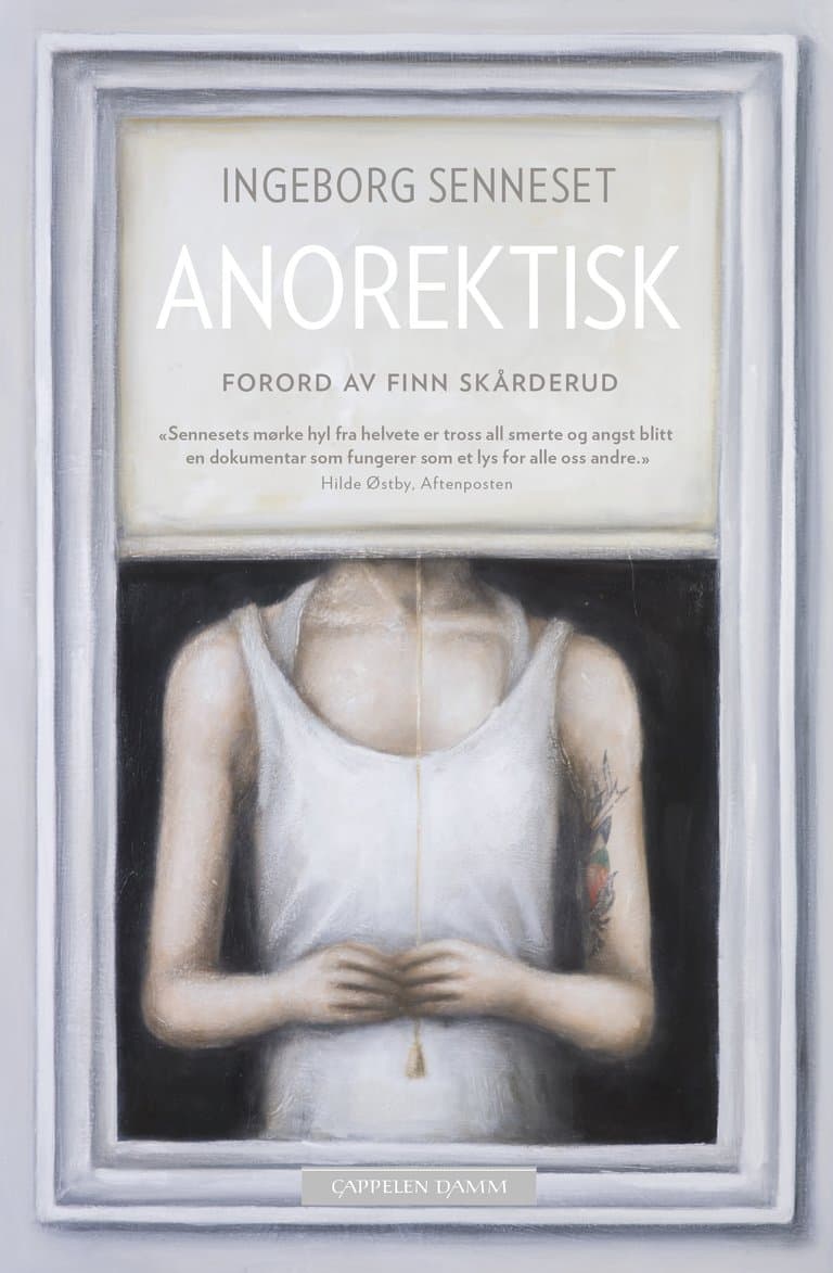 Omslag Anorektisk av Ingeborg Senneset (Heftet)