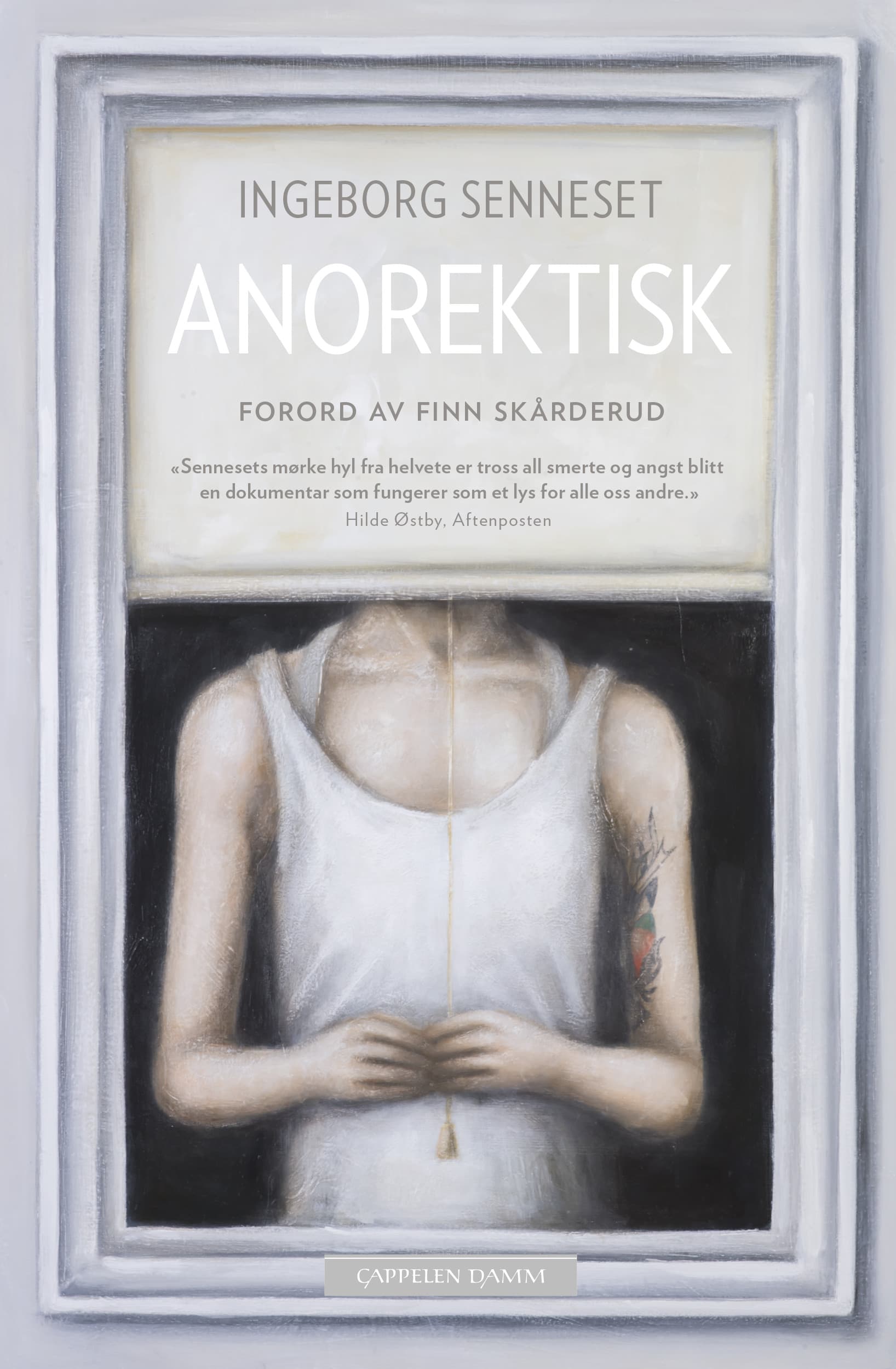 Omslag Anorektisk av Ingeborg Senneset (Heftet)