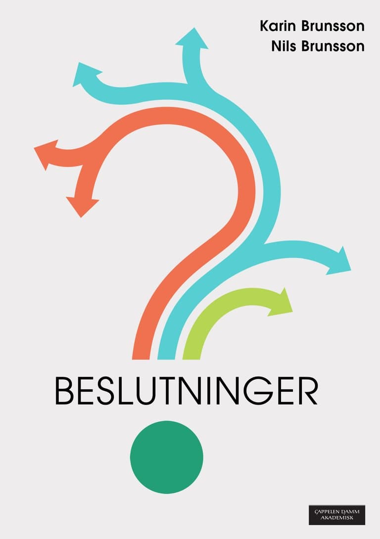Omslag Beslutninger av Karin Brunsson og Nils Brunsson (Heftet)