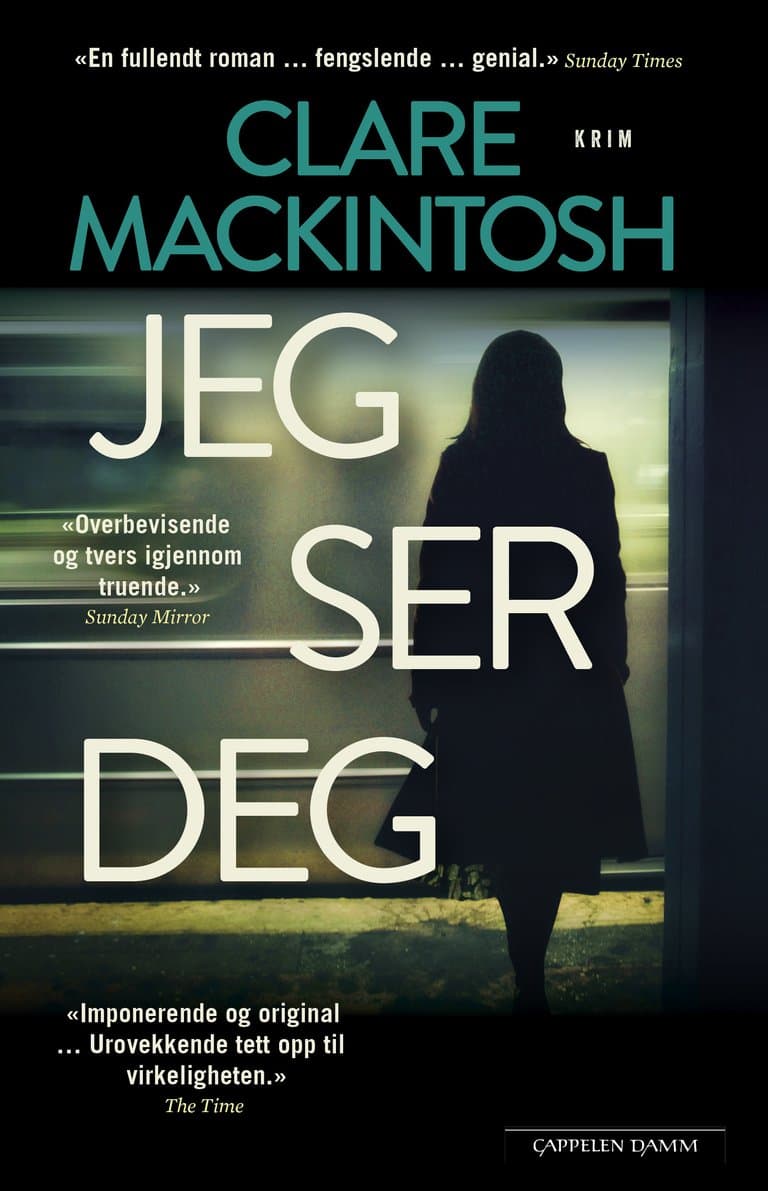 Omslag Jeg ser deg av Clare Mackintosh (Ebok)