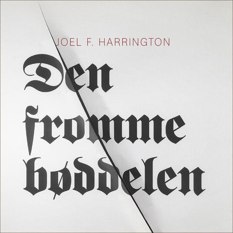 Omslag Den fromme bøddelen av Joel Harrington (Lydbok)