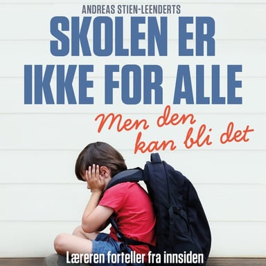 Omslag av "Skolen er ikke for alle"