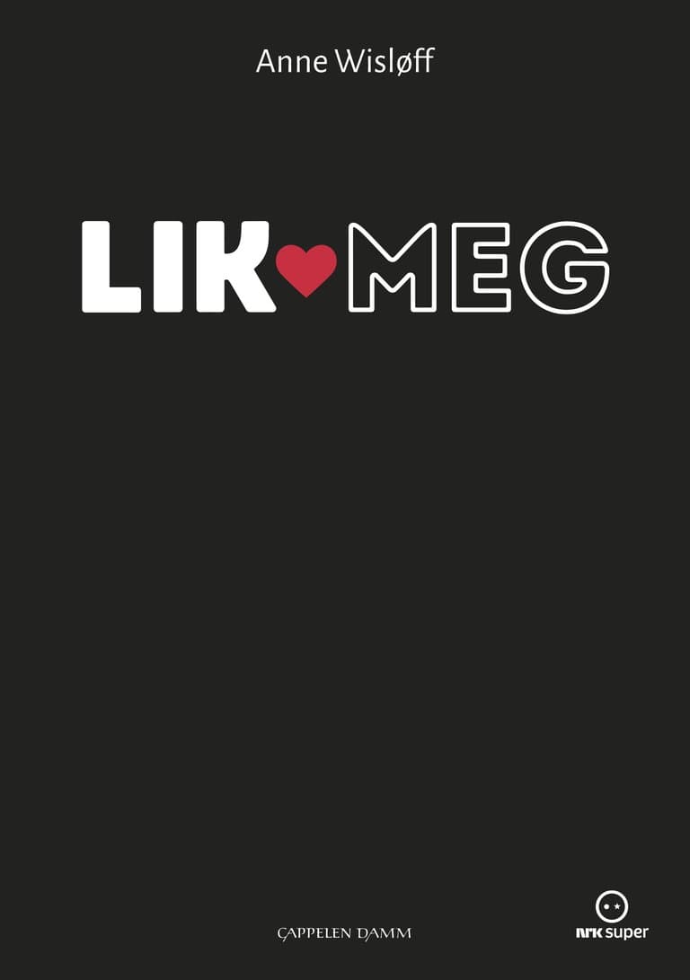 Omslag Lik meg av Anne Wisløff (Innbundet)