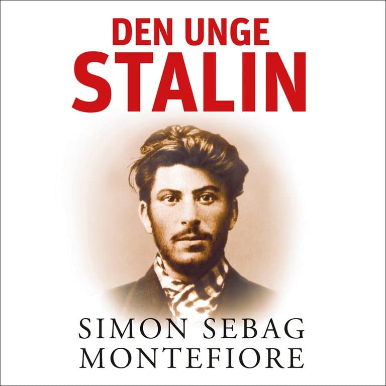 Omslag Den unge Stalin - Del 2 av Simon Sebag Montefiore (Lydbok)
