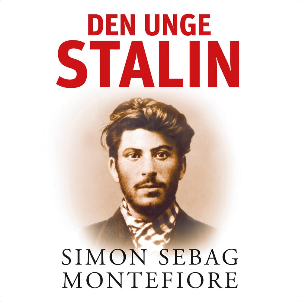 Omslag Den unge Stalin - Del 3 av Simon Sebag Montefiore (Lydbok)