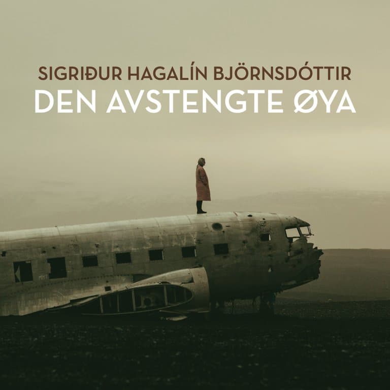 Omslag Den avstengte øya av Sigridur Hagalin Bjørnsdottir (Lydbok)