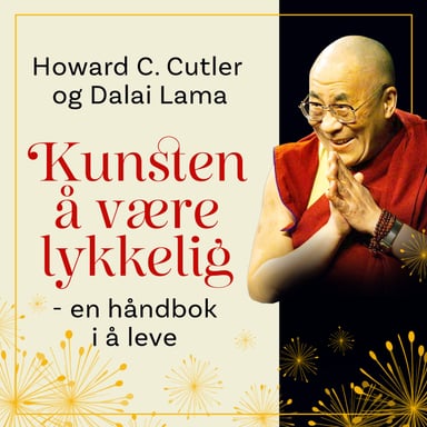 Omslag av "Kunsten å være lykkelig - en håndbok i å leve"