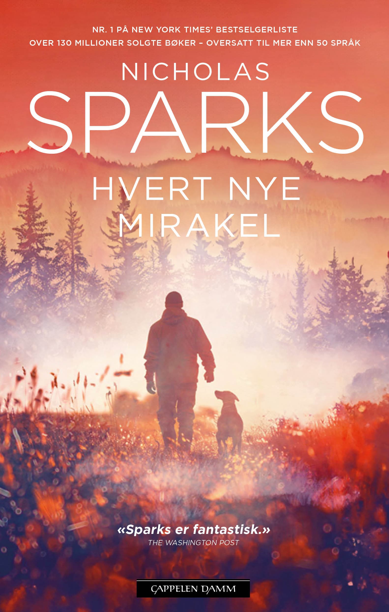 Omslag Hvert nye mirakel av Nicholas Sparks (Heftet)