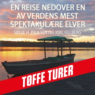 Omslag av "En reise nedover en av verdens mest spektakulære elver"