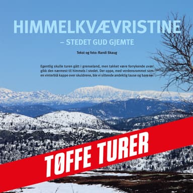 Himmelkvævristine - stedet Gud gjemte