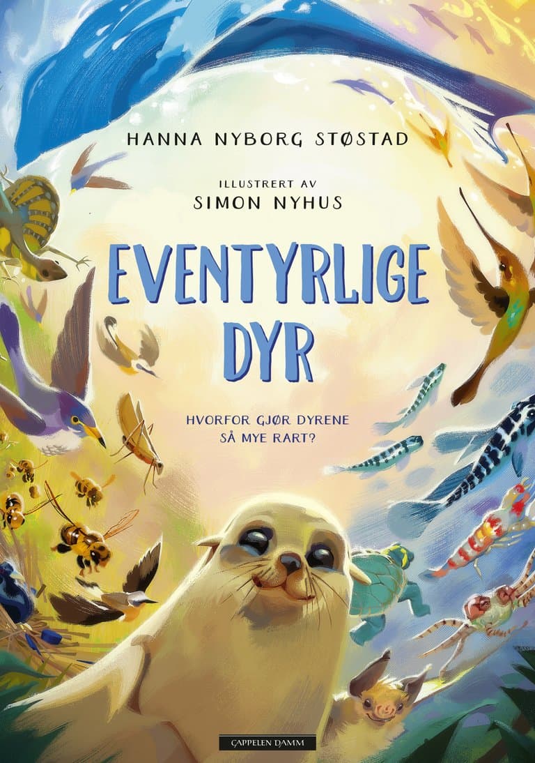 Omslag Eventyrlige dyr av Hanna Nyborg Støstad (Ebok)