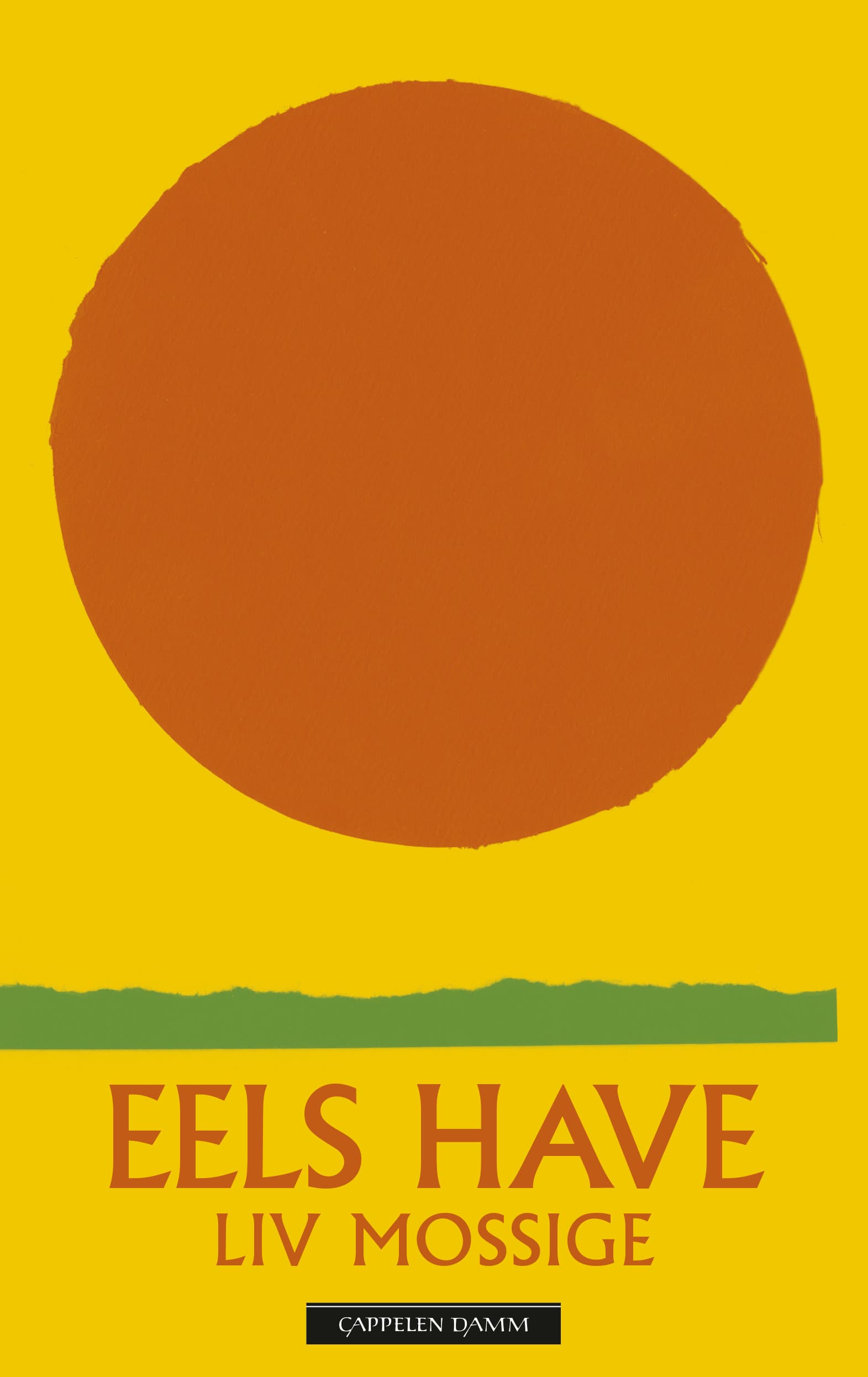 Omslag Eels Have av Liv Mossige (Ebok)