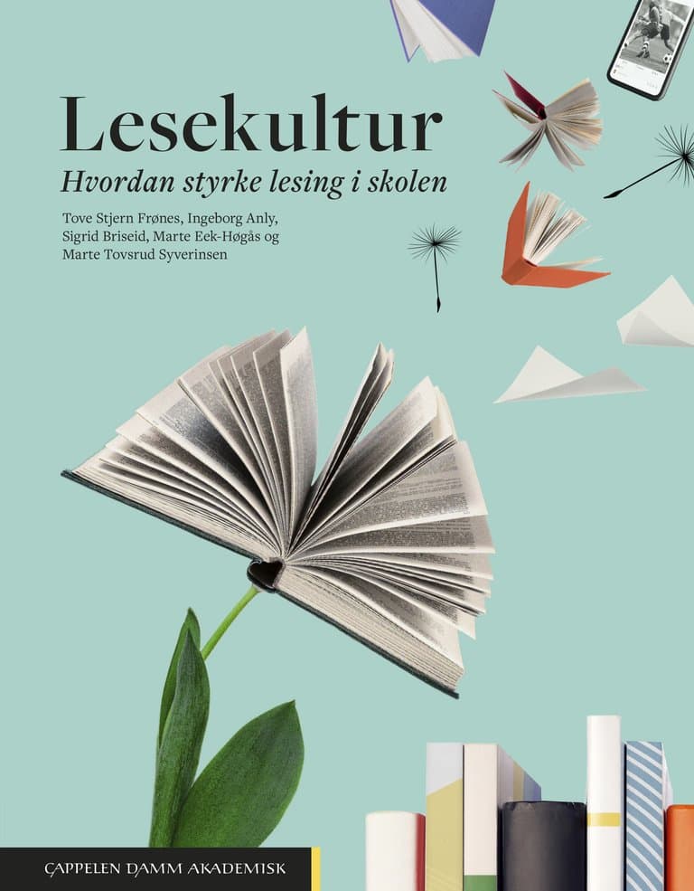 Omslag Lesekultur av Tove Stjern Frønes, Ingeborg Anly, Sigrid Briseid, Marte Eek-Høgås og Marte Tovsrud Syverinsen (Ebok)