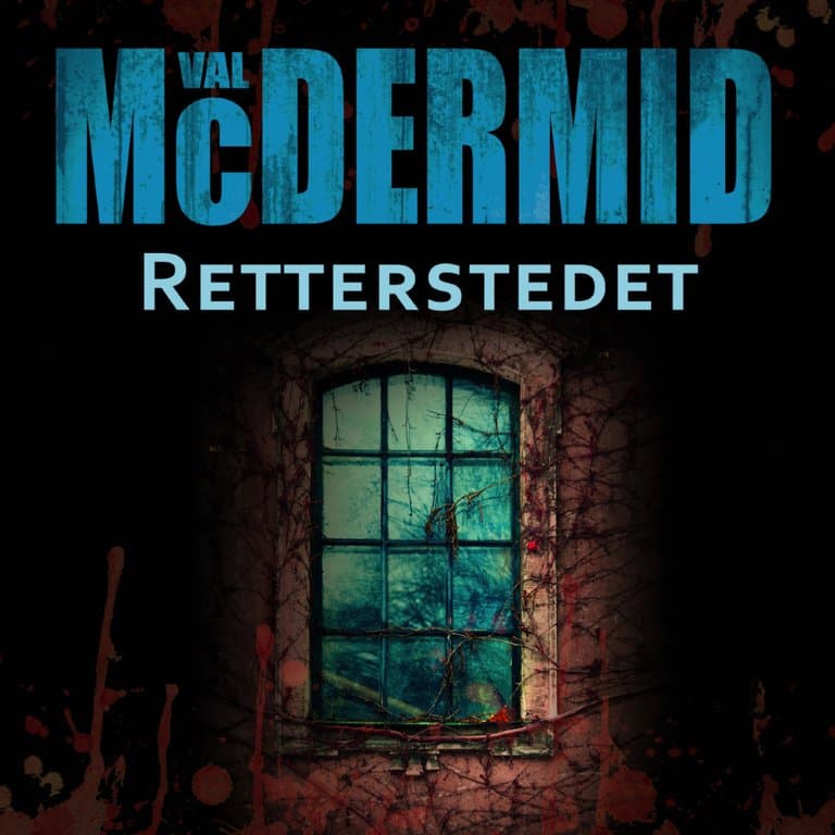 Omslag Retterstedet av Val McDermid (Lydbok)