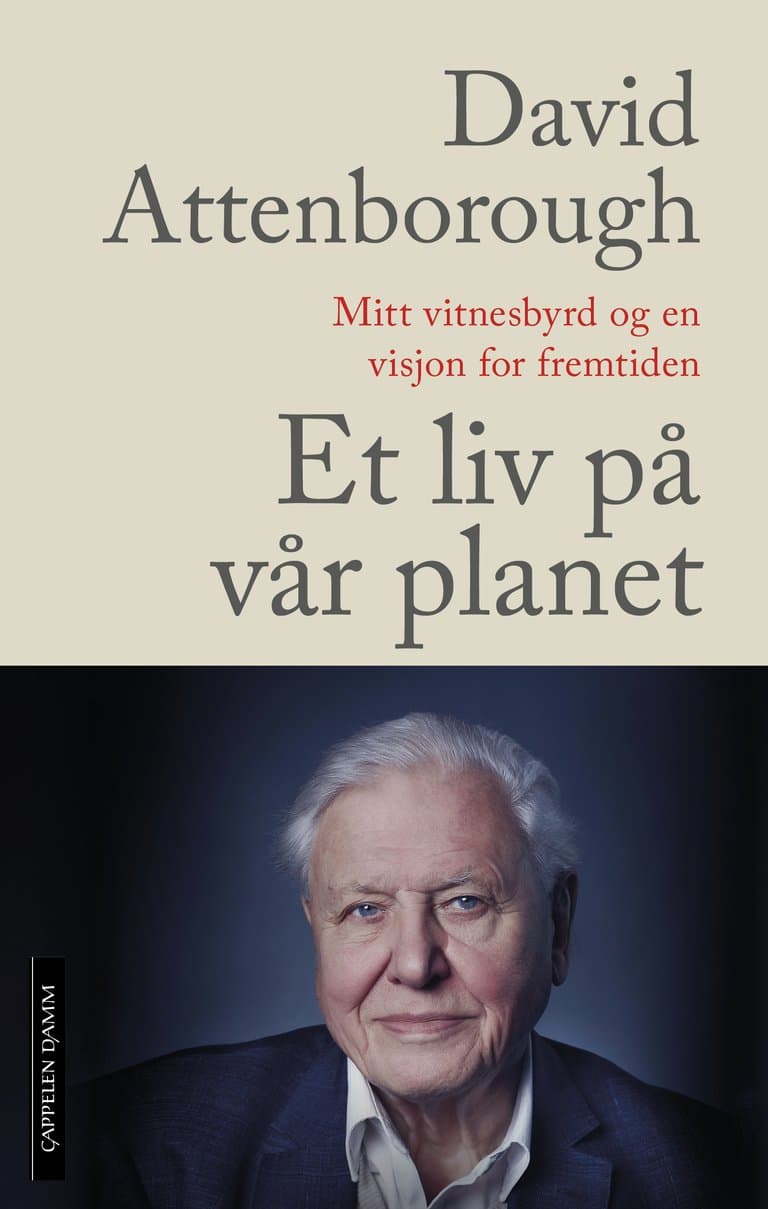 Omslag Et liv på vår planet av David Attenborough (Innbundet)