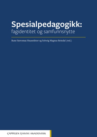 Omslag av "Spesialpedagogikk: Fagidentitet og samfunnsnytte"