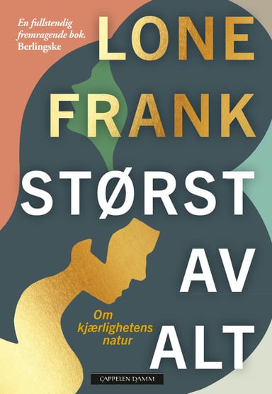 Omslag av "Størst av alt - Om kjærlighetens natur"