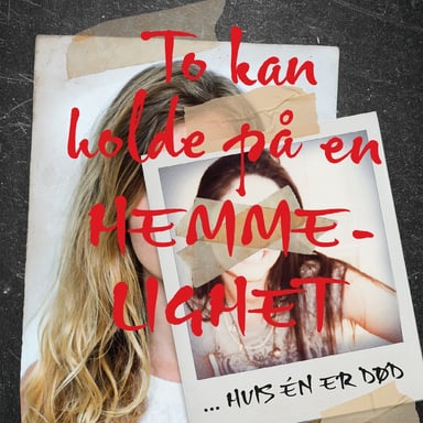 Omslag av "To kan holde på en hemmelighet ... hvis en er død"