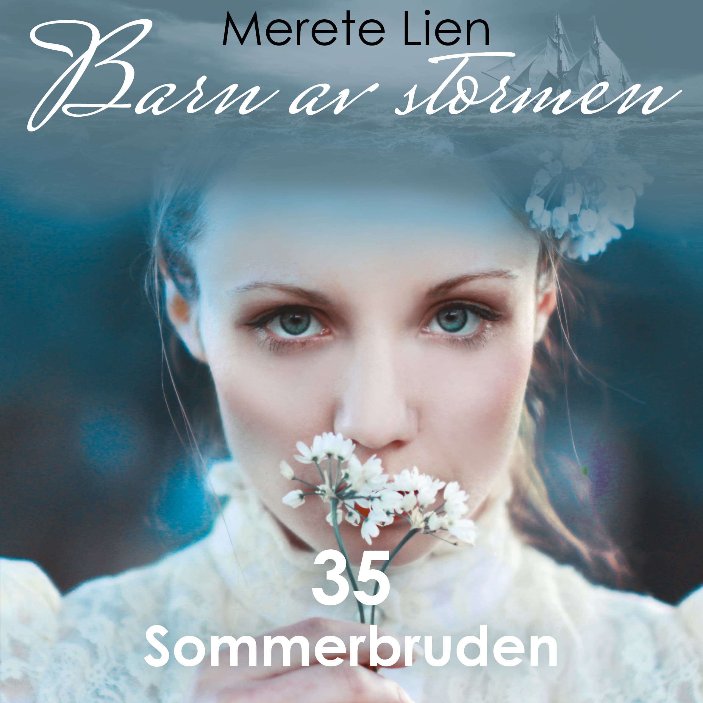 Omslag Sommerbruden av Merete Lien (Lydbok)