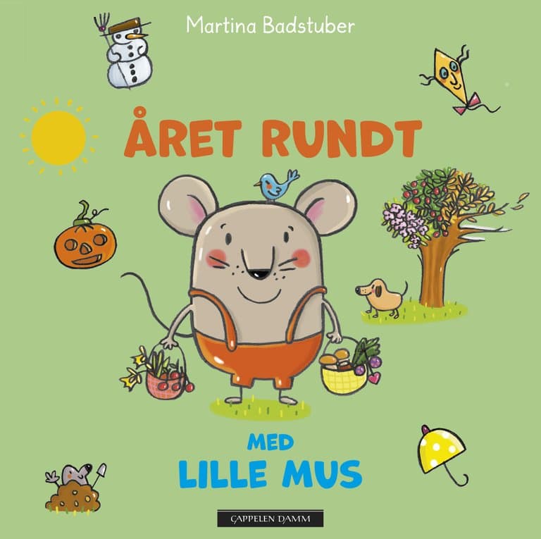Omslag Året rundt med Lille Mus av Martina Badstuber (Innbundet)