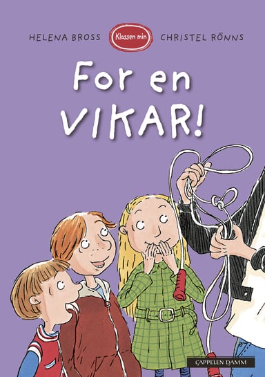 Omslag av "Klassen min - For en vikar!"