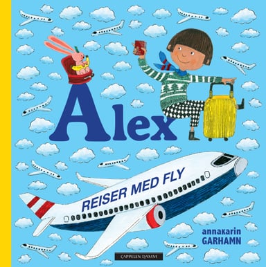 Omslag av "Alex reiser med fly"