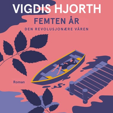 Omslag av "Femten år. Den revolusjonære våren"