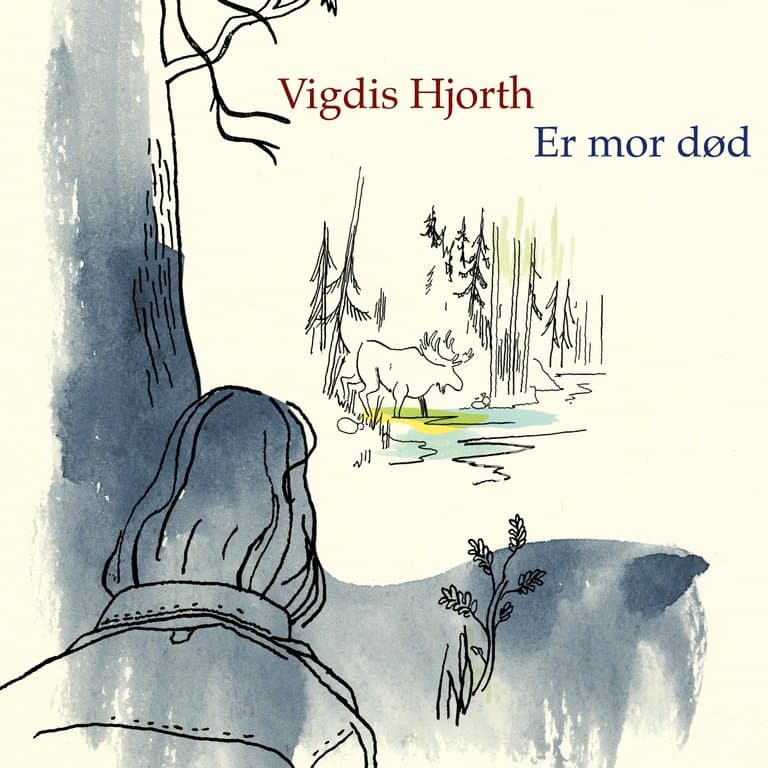 Omslag Er mor død av Vigdis Hjorth (Lydbok)