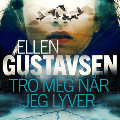 Omslag av "Tro meg når jeg lyver"