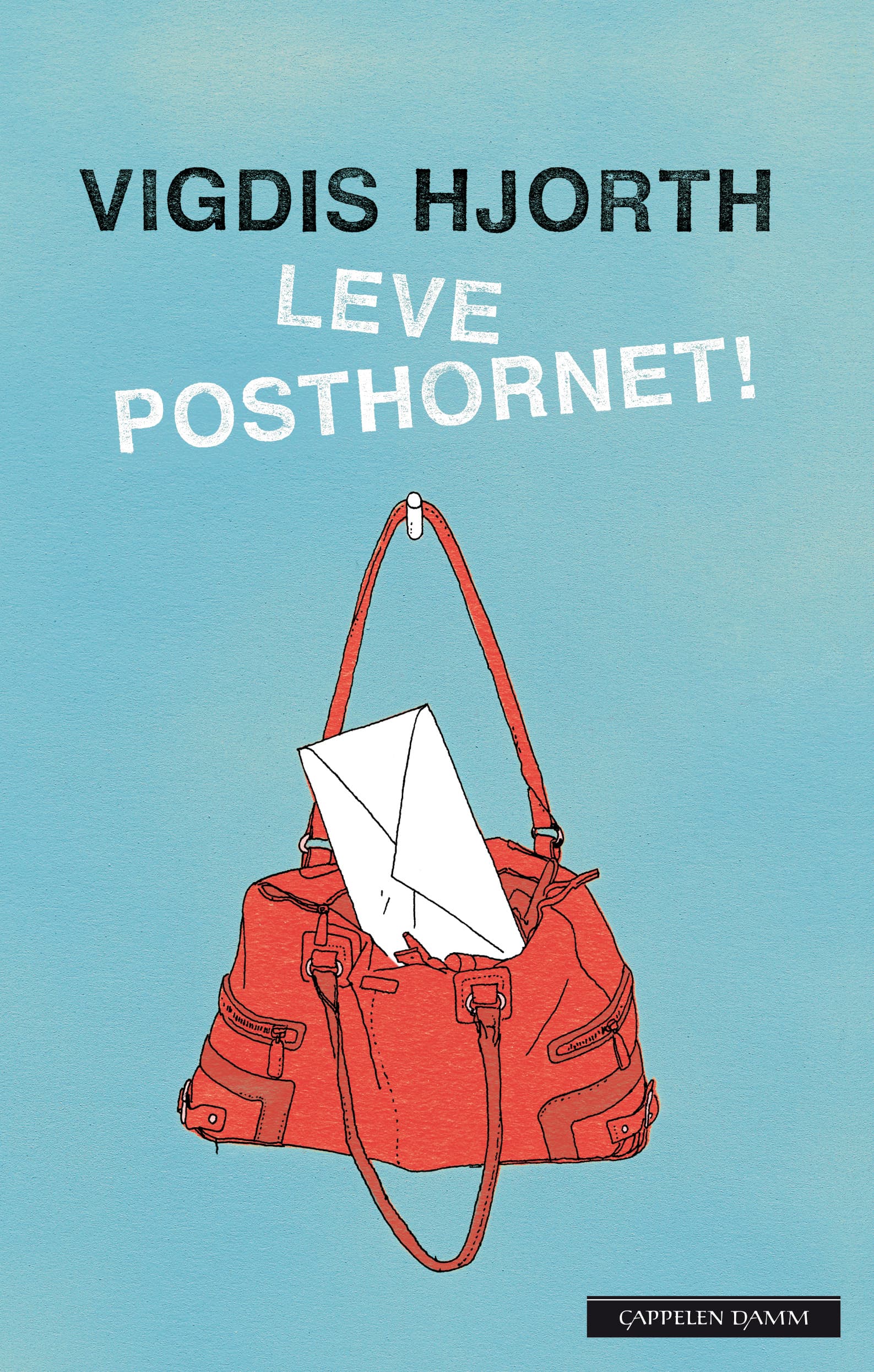 Omslag Leve posthornet! av Vigdis Hjorth (Ebok)