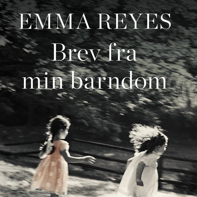 Omslag Brev fra min barndom av Emma Reyes (Lydbok)
