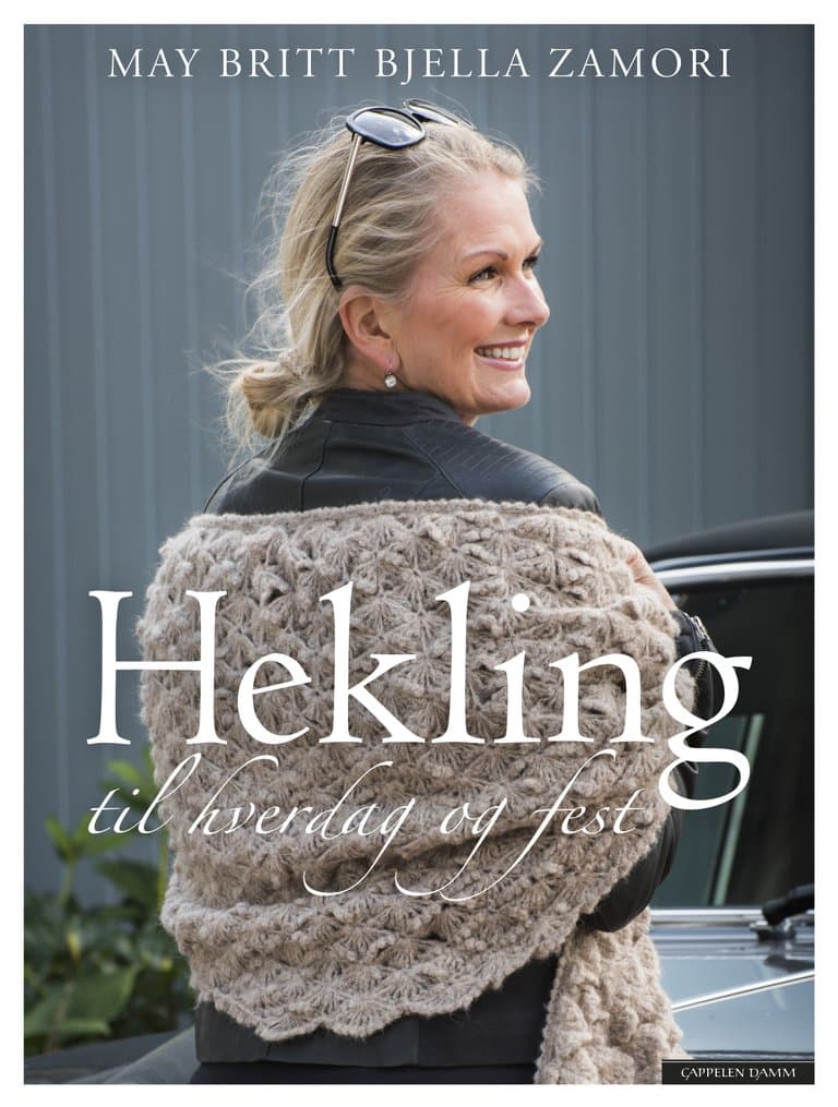 Omslag Hekling til hverdag og fest av May Britt Bjella Zamori (Innbundet)