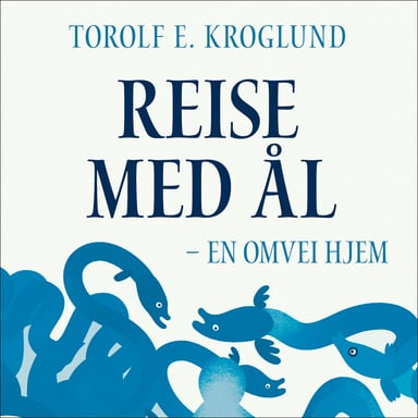 Omslag av "Reise med ål"