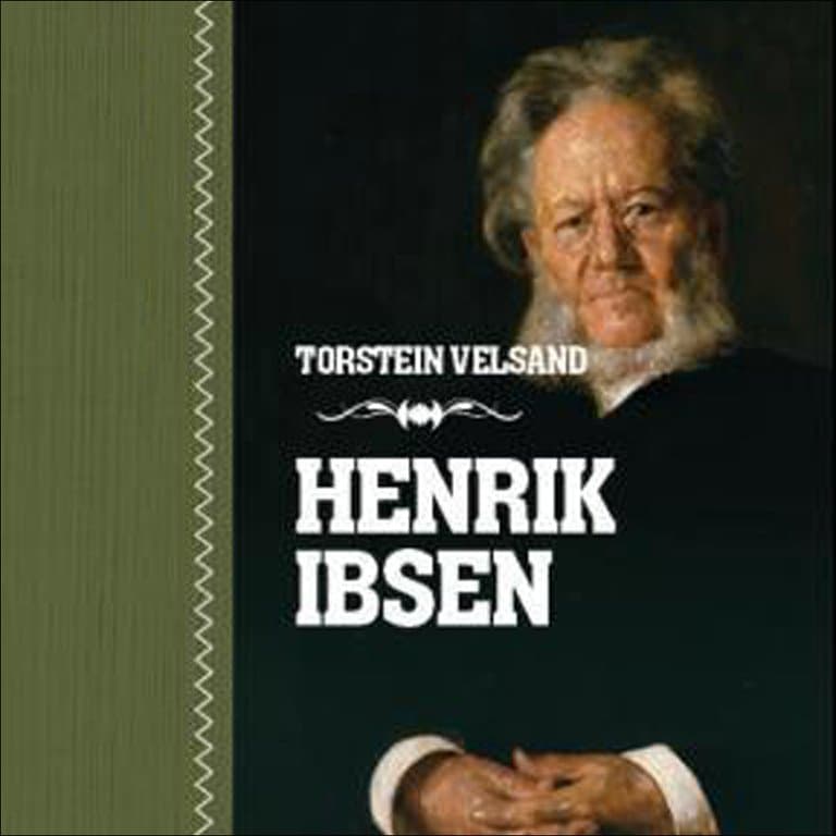 Omslag Henrik Ibsen av Torstein Velsand (Lydbok)