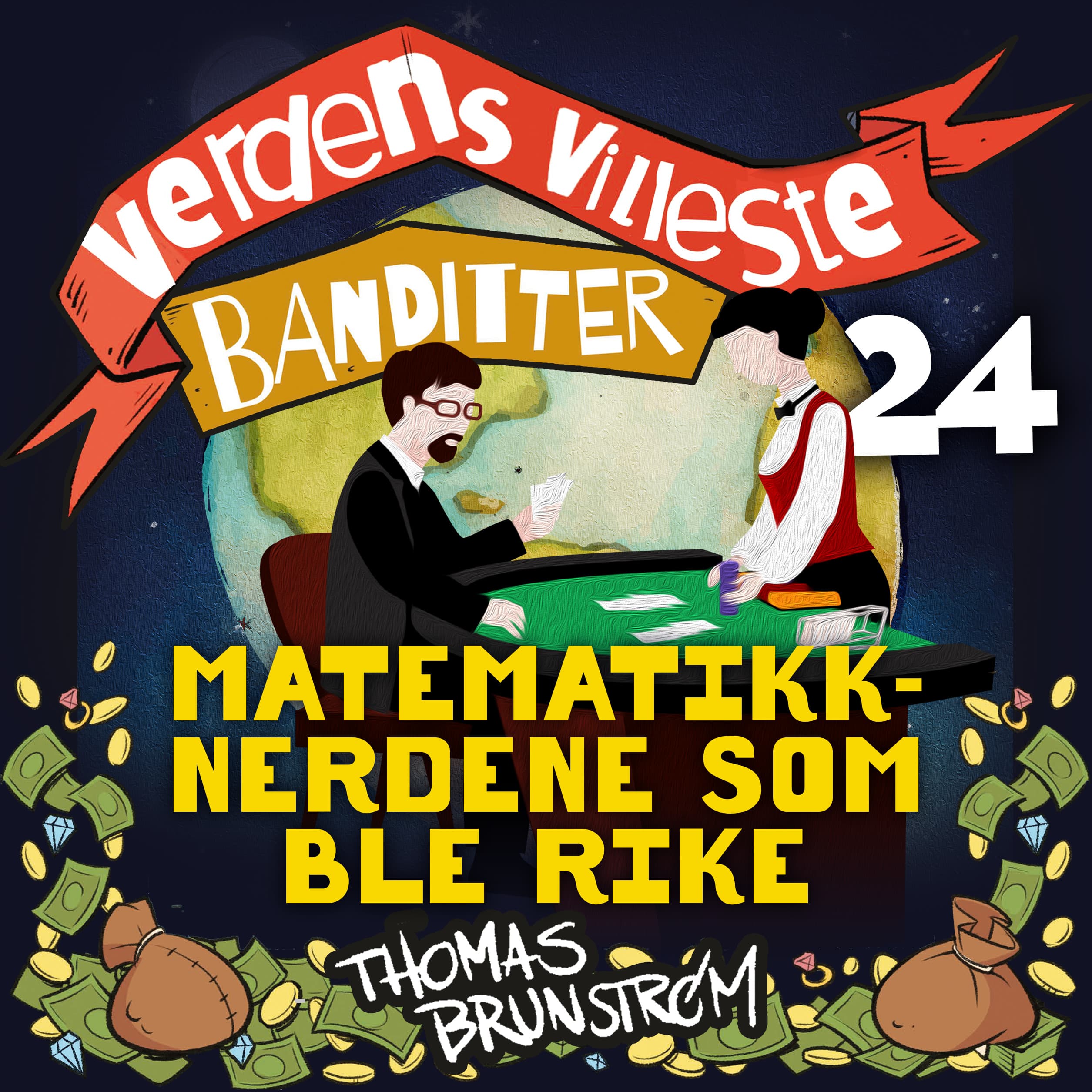 Omslag Matematikknerdene som ble rike av Thomas Brunstrøm (Lydbok)