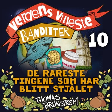 Omslag av "De rareste tingene som har blitt stjålet"