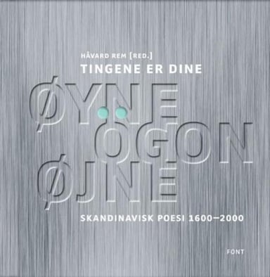 Omslag av "Tingene er dine øyne, ögon, øjne"